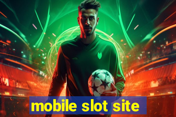 mobile slot site