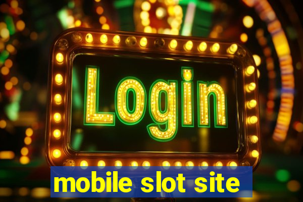 mobile slot site