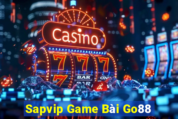 Sapvip Game Bài Go88