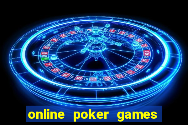 online poker games no money