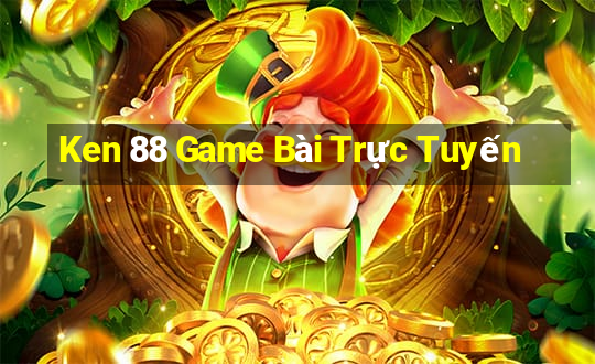 Ken 88 Game Bài Trực Tuyến