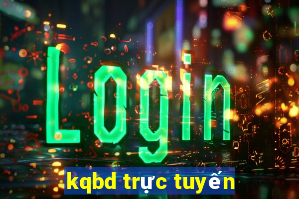 kqbd trực tuyến