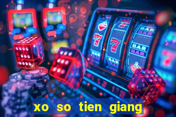 xo so tien giang 5 2 2024