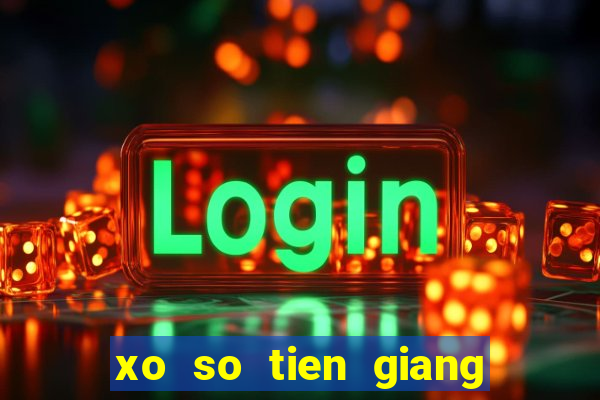 xo so tien giang 5 2 2024