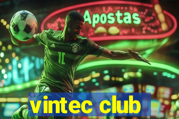 vintec club