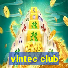 vintec club