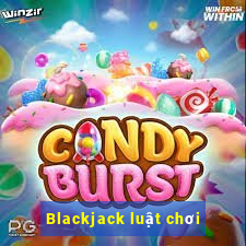 Blackjack luật chơi