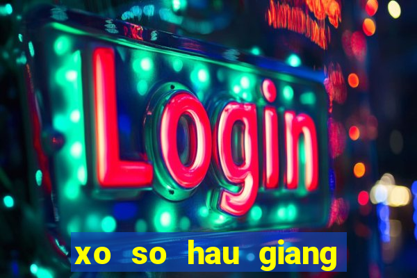 xo so hau giang 11 2