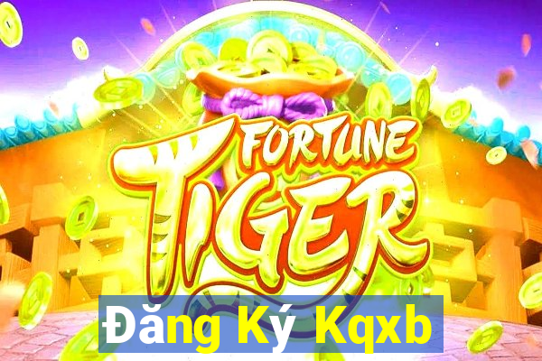 Đăng Ký Kqxb