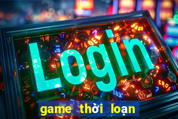 game thời loạn trên zing me