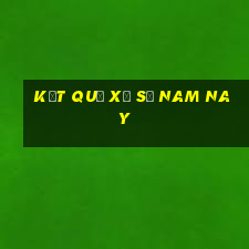 kết quả xổ số nam nay