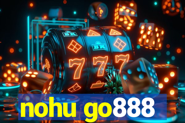 nohu go888