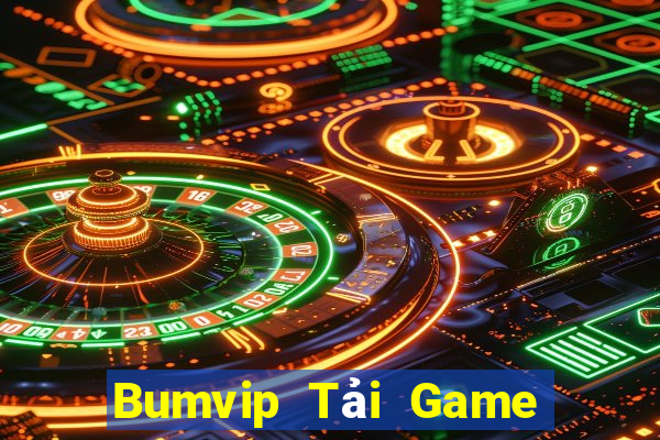 Bumvip Tải Game Bài Đổi Thưởng