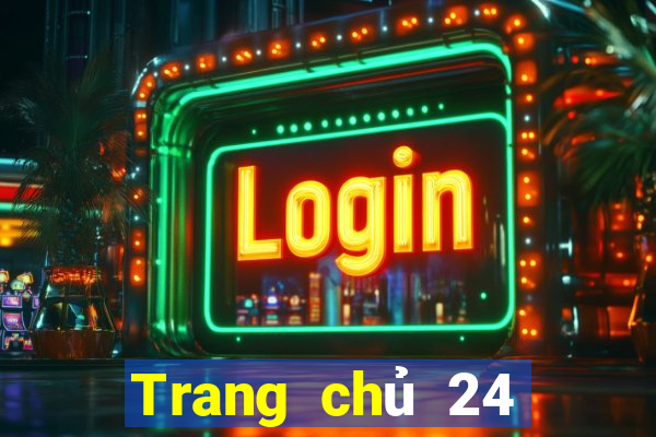 Trang chủ 24 giờ ở Việt nam