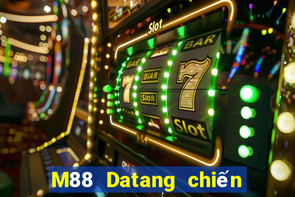 M88 Datang chiến đấu game bài