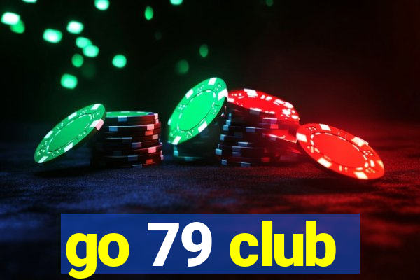 go 79 club