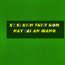 xổ số kiến thiết hôm nay đài an giang