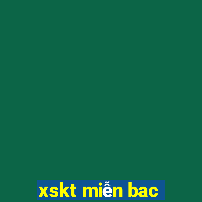 xskt mien bac