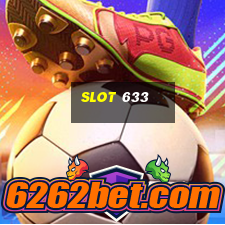 slot 633