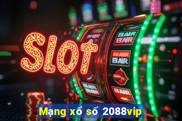 Mạng xổ số 2088vip