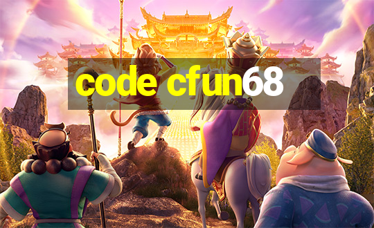 code cfun68