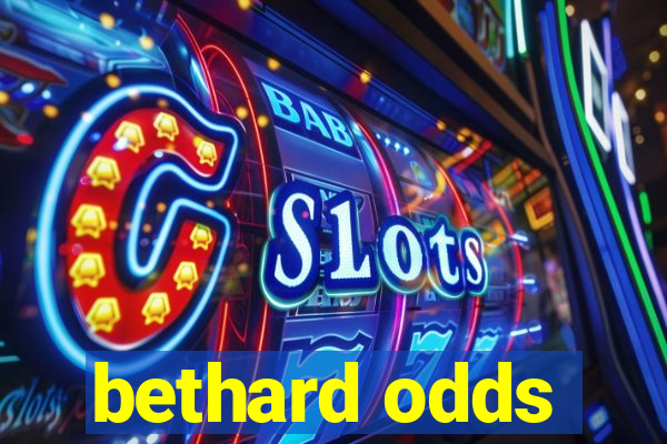 bethard odds