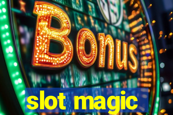 slot magic