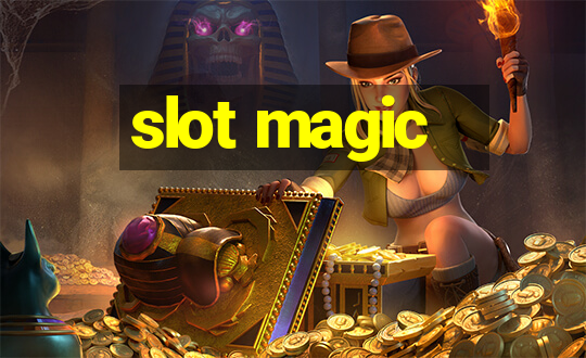 slot magic