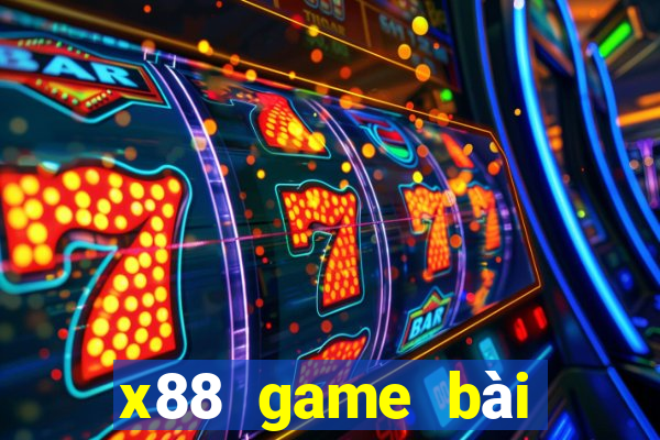 x88 game bài đổi thưởng