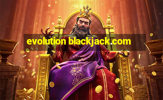 evolution blackjack.com