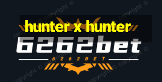 hunter x hunter