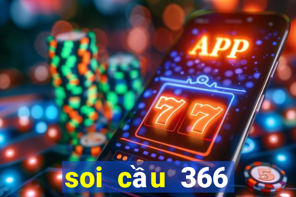 soi cầu 366 miễn phí