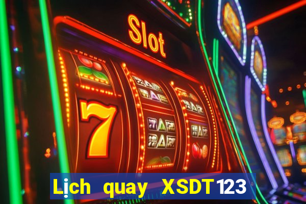 Lịch quay XSDT123 ngày 6