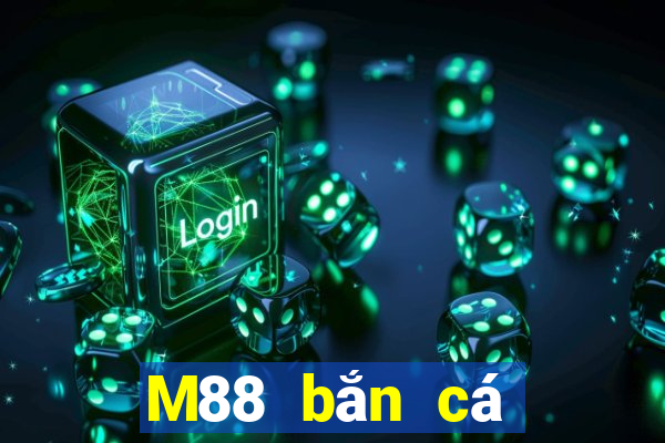 M88 bắn cá Thánh lớn Tải về