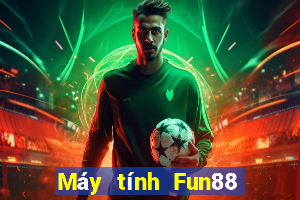 Máy tính Fun88 bóng xổ số