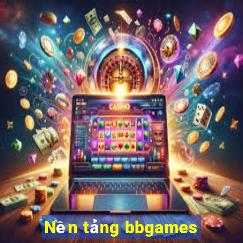 Nền tảng bbgames