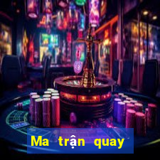 Ma trận quay xổ số