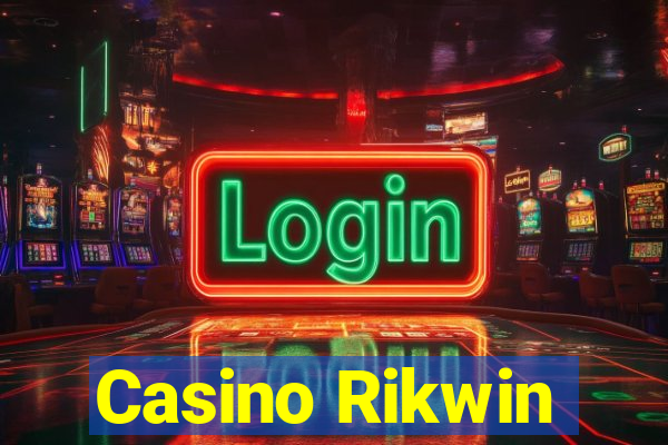 Casino Rikwin