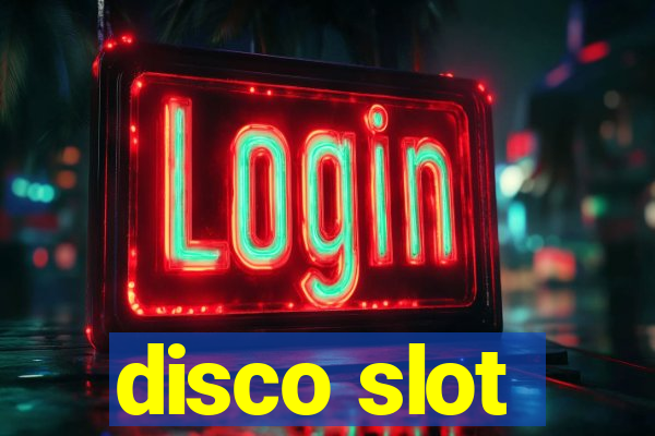 disco slot