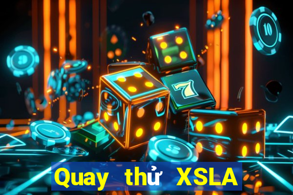 Quay thử XSLA ngày 3