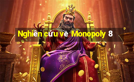 Nghiên cứu về Monopoly 8