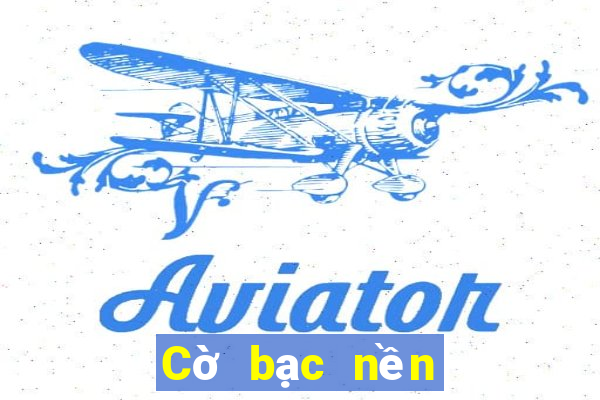 Cờ bạc nền tảng g3