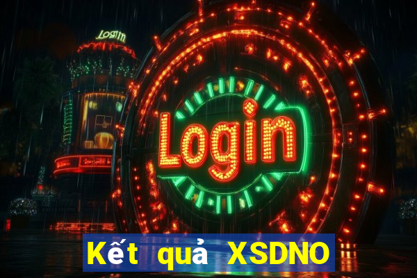 Kết quả XSDNO ngày mai