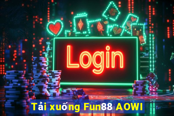 Tải xuống Fun88 AOWI