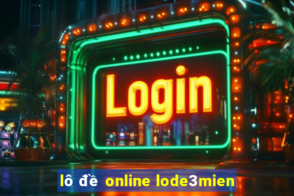 lô đề online lode3mien