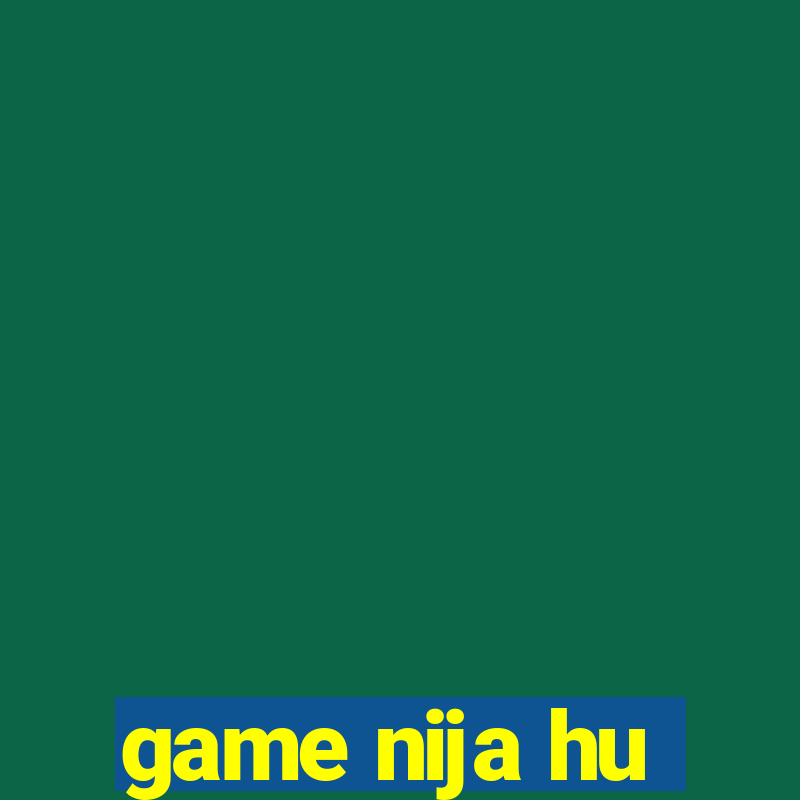 game nija hu