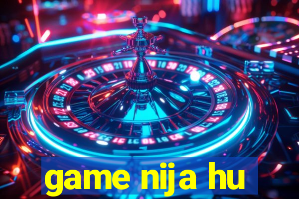 game nija hu