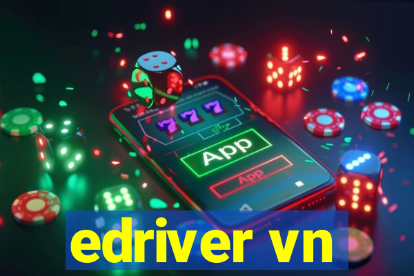 edriver vn