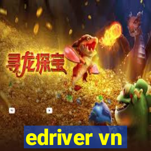 edriver vn