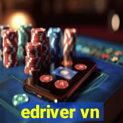 edriver vn